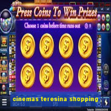 cinemas teresina shopping